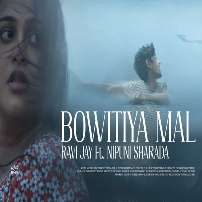 Download Bowitiya Mal - Ravi Jay | Nipuni Sharada Mp3 Song for free. Latest Sinhala music available on SriTune.